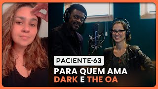 PACIENTE 63 A série de explodir cabeças do Spotify  Cris Siqueira ft Mel Lisboa e Seu Jorge [upl. by Trbor]