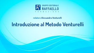 Introduzione al Metodo Venturelli  5 novembre 2018 [upl. by Euton]