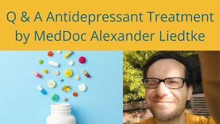 Q amp A antidepressant medication [upl. by Grayson984]