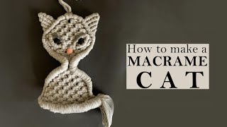 DIY Macrame Cat Macrame Toys Macrame Wall Hanging Tutorial [upl. by Ogirdor672]