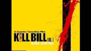 Kill Bill Vol 1 Soundtrack Track 10 [upl. by Fryd]