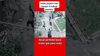 shots seorang kake hampir di tabrak motor [upl. by Alodi]