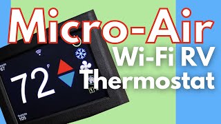 RV MOD  MICROAIR Easy Touch WiFi Thermostat  SET YOUR RV TEMP FROM ANYWHERE Tech Talk Series [upl. by Burns]