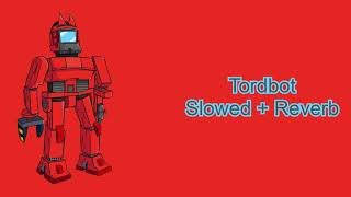 Tordbot  Slowed  Reverb [upl. by Arabella983]