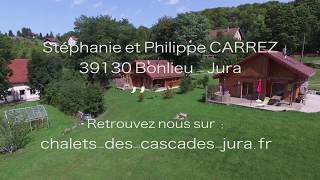 Jura location de vacances chalet LE HERISSON région des lacs et cascades [upl. by Dirgis]