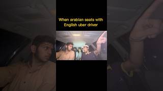 Decrease me 🤔 arabian english uberdriver car funny friends noenglishknowledge viral [upl. by Alida271]