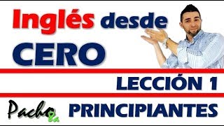 Lección 1  Pronombres personales y verbo TO BE presente afirmativo  Curso inglés GRATIS [upl. by Sirej]