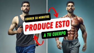 Beneficios asombrosos de correr 30 minutos ¡Resultados rápidos [upl. by Amble413]