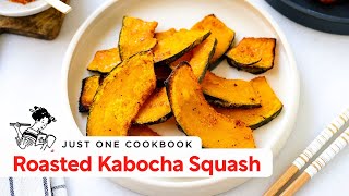 Perfect Fall Dish How to Make Japanese Roasted Kabocha Squash [upl. by Nymassej]