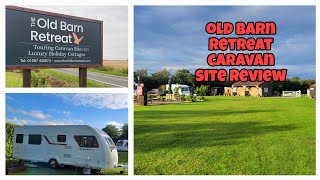 The Old Barn Retreat Caravan and Holiday cottages review Near Sutton on Sea Alford lincolnshire [upl. by Richmal]