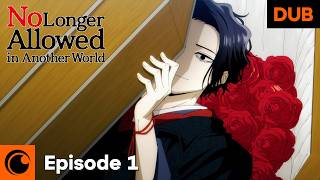 No Longer Allowed in Another World Episode 1 English Dub [upl. by Nahraf]