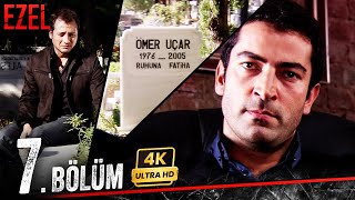 Ezel 7 Bölüm  Gitmek  Kalmak  4K Ultra HD [upl. by Sedda]