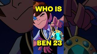 Who is Ben 23 ben10 omnitrix cartoonnetwork [upl. by Anitsahs]