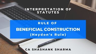 Interpretation of Statutes  Rule of Beneficial Construction [upl. by Amandy]