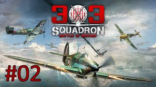 303 Squadron Battle of Britain mision 02  Bautismo de fuego [upl. by Sass880]