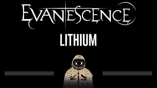 Evanescence • Lithium CC 🎤 Karaoke Instrumental Lyrics [upl. by Waynant]