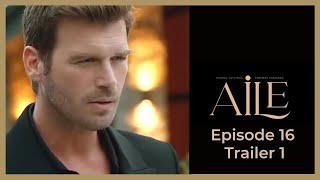 Aile â– Ep 16 Trailer 1 â– Kivanc Tatlitug â– CAPTIONED 2023 [upl. by Yclehc694]