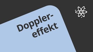 Wellen und Frequenzen  Der Dopplereffekt  Physik  Akustik [upl. by Dahcir]