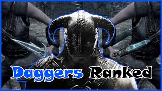 Skyrim Daggers Ranked Worst To Best [upl. by Darken]