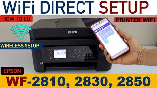 Epson WorkForce WF2850 WiFi Direct Setup [upl. by Jacy]