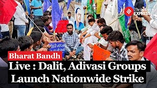 Bharat Bandh Live Dalit and Adivasi Groups Call for Bharat Bandh Today  SC ST Reservation [upl. by Levenson]