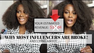 WHY INFLUENCERS ARE BROKE THE TRUTH [upl. by Tsui384]