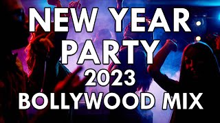 NEW YEAR PARTY 2023 BOLLYWOOD DJ MASHUP SONGS NONSTOP [upl. by Dunn457]