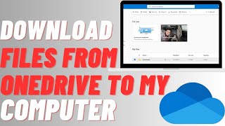 How to Download Files From OneDrive to Computer  Save Files To Desktop [upl. by Anaek973]