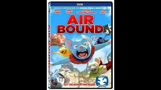 Opening To Air Bound 2017 DVD [upl. by Chappie664]