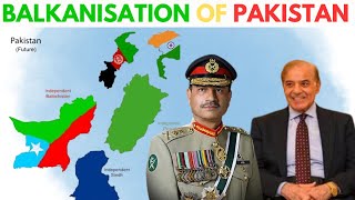 Balkanisation of Pakistan  Explained  UPSC Current Affairs  Samarpan IAS [upl. by Kennard]