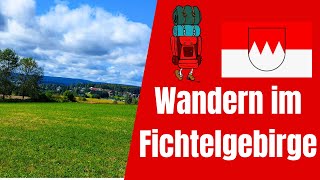 🚶🏽‍♂️Wanderung im Fichtelgebirge Rund um Nagel im Landkreis Wunsiedel [upl. by Weisler510]