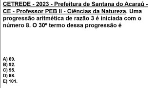 PROGRESSÃO ARITMÉTICA CETREDE 7  matemática maths math caucaia [upl. by Evans]