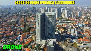 Drone mostra as obras do Modo Ipiranga e redondezas  São Paulo [upl. by Maggy]