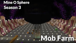 Mine O Sphere Mob Farm [upl. by Purity]