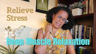 Improve Sleep and Decrease Stress with this 40 Minute Deep Muscle Relaxation [upl. by Aninad]