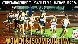 Womens 1500m final  4th Indian Open Under 23 Athletes Championship 2024 [upl. by Krakow]