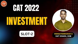 CAT 2022 Slot 2  Investment  2IIM CAT Tamil Prep [upl. by Maddeu441]