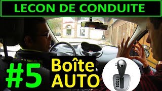 Boite AUTOMATIQUE  Leçon de conduite 5 BILAN [upl. by Nerraf]