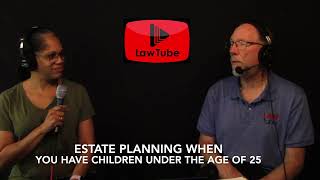 Use a revocable living trust when you have children under the age of 25 [upl. by Bagger437]