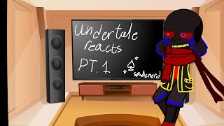 Undertale reacts to error sans 11 Undertale reacts 1 [upl. by Jolee]