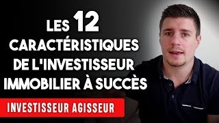 Les 12 caractéristiques de linvestisseur immobilier à succès IA 13 [upl. by Leese]