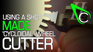 Using A Shop Made Cycloidal Wheel Cutter [upl. by Neumann]