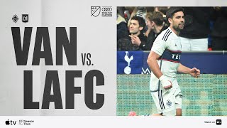 Vancouver Whitecaps vs LAFC  Audi 2024 MLS Cup Playoffs  Full Match Highlights [upl. by Akeirahs]