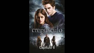 Crepúsculo  Audiolibro en Español  capítulo 6 [upl. by Flavius61]