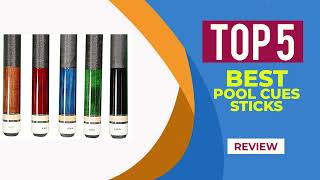 5 Best Pool Cues for the Money  A Cue for Every Budget 2025 Reviews   Best Pool Cues Sticks [upl. by Saleme]