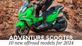 10 New Adventure Style Scooters for 2024 Review with Prices amp Specifications [upl. by Seidnac529]