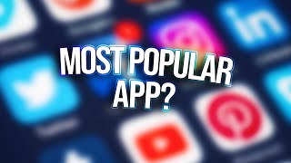 the most popular app [upl. by Tresa]