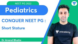 Conquer NEET PG 2022 Short Stature  Pediatrics  Lets Crack NEET PG  DrAnand [upl. by Sweet]