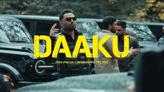 PREM DHILLON X NAVAAN SANDHU TYPE BEAT quotDAAKUquot [upl. by Redwine]