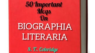 50 important Mcqs on Biographia Literaria by STColeridgeHSA HSST NET SET BA MA CLASS58 [upl. by Cassandry]